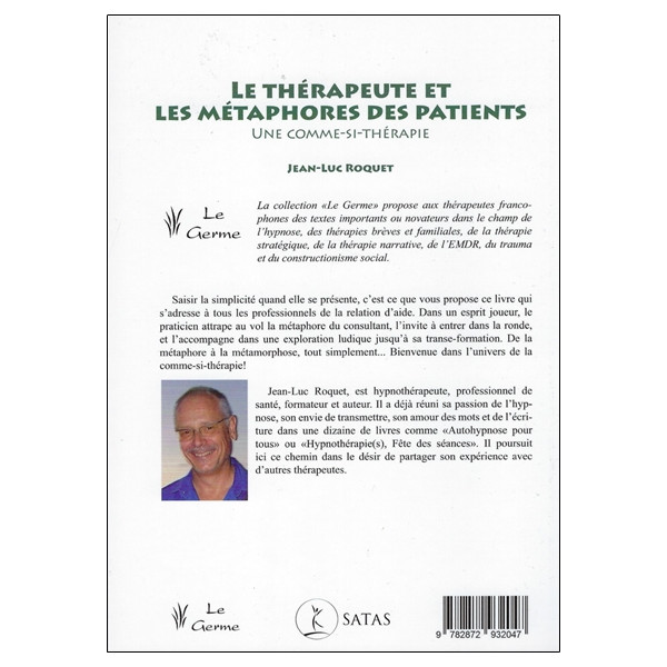Le thérapeute et les métaphores des patients - Une comme-si-thérapie