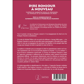 Dire bonjour à nouveau - L'Approche Narrative pour les personnes, les familles et les entreprises en deuil