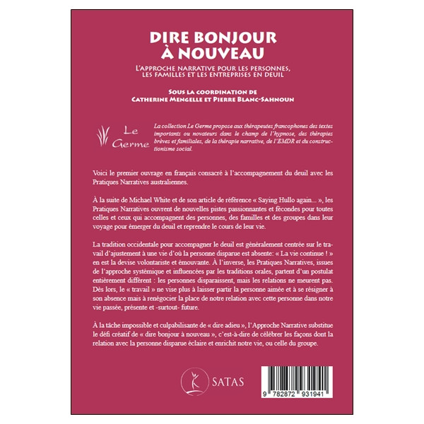 Dire bonjour à nouveau - L'Approche Narrative pour les personnes, les familles et les entreprises en deuil