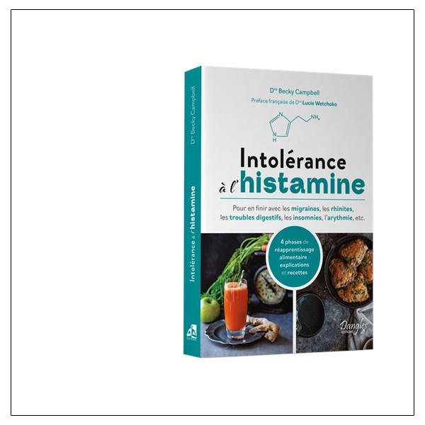 Intolérance à l'histamine  4 phases de réapprentissage alimentaire : explications et recettes