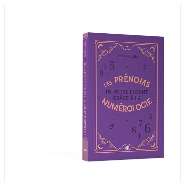 Les prénoms de votre enfant grâce à la numérologie