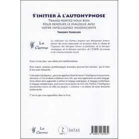 S'initier à l'autohypnose - Transe-portez-vous bien pour renouer le dialogue avec votre intelligence inconsciente
