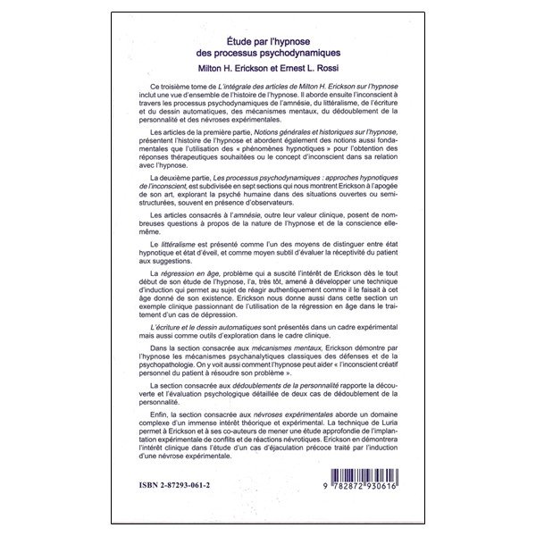 Etude par l'hypnose des processus psychodynamiques Tome 3 - L'intégrale des articles de Milton H. Erickson sur l'Hypnose