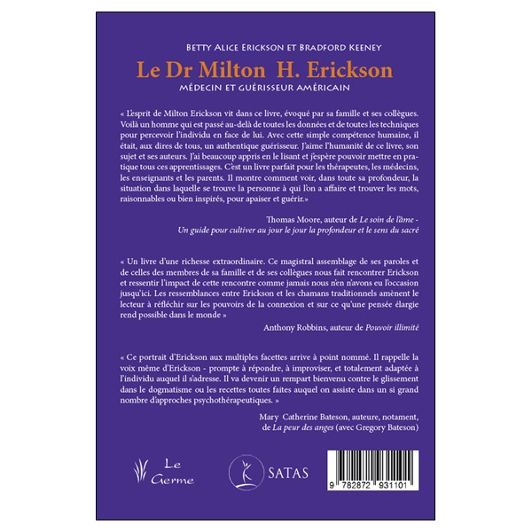 Le Dr Milton H. Erickson - Médecin et guérisseur américain