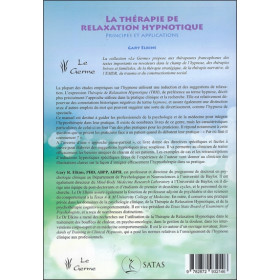 La thérapie de relaxation hypnotique - Principes et applications