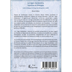 Les âges clandestins, hypnose et thérapie - Guide stratégique à l'usage des thérapeutes créatifs