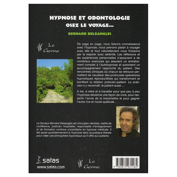 Hypnose et odontologie - Osez le voyage...
