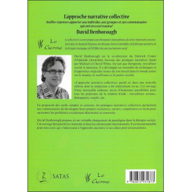 L'approche narrative collective - Quelles réponses apporter aux individus, aux groupes et aux communautés qui ont vécu un trauma