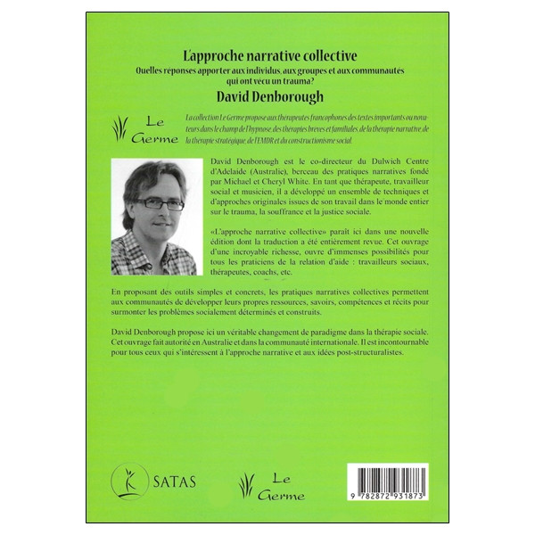 L'approche narrative collective - Quelles réponses apporter aux individus, aux groupes et aux communautés qui ont vécu un trauma