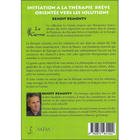 Initiation à la thérapie brève orientée vers les solutions en dix leçons