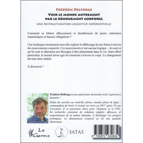 Voir le monde autrement par le dénouement corporel - Une restructuration cognitive expérientielle