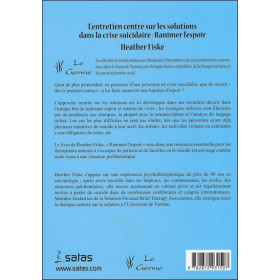 L'entretien centré sur les solutions dans la crise suicidaire : ranimer l'espoir
