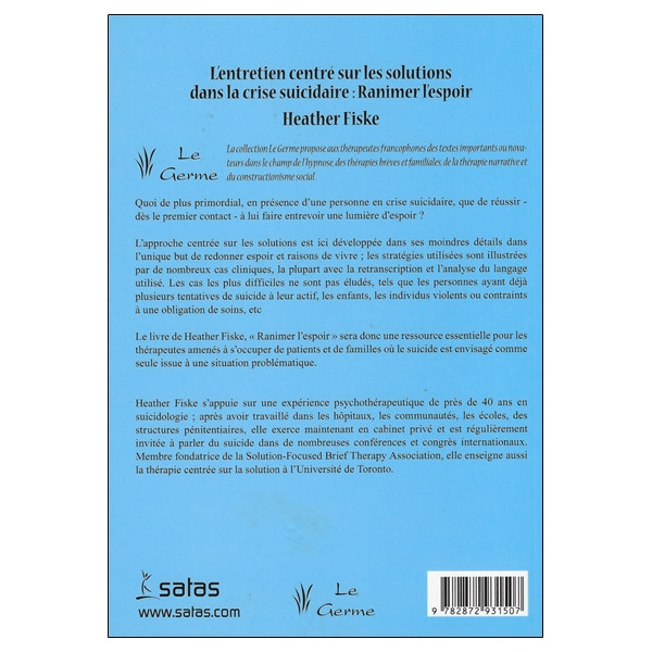 L'entretien centré sur les solutions dans la crise suicidaire : ranimer l'espoir
