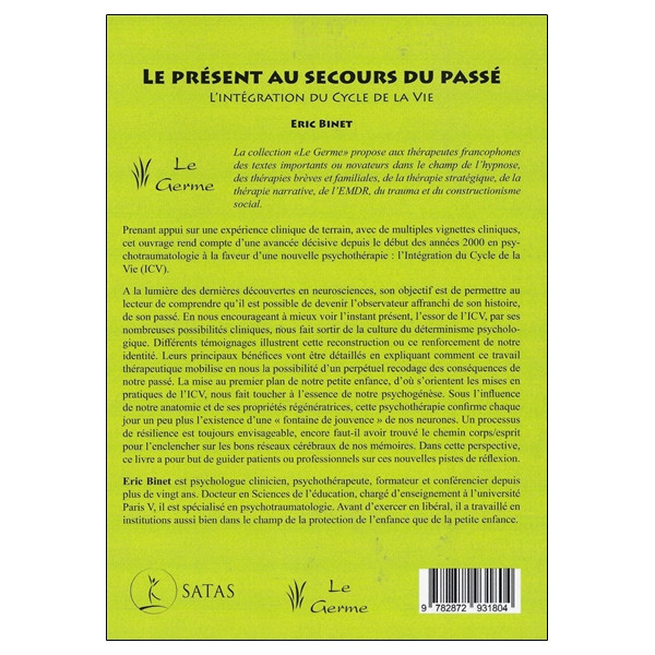 Le présent au secours du passé - L'intégration du cycle de la vie