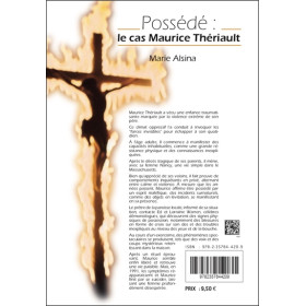 Possédé : le cas Maurice Thériault