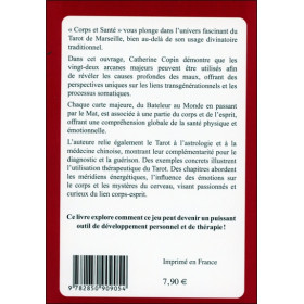 Tarot de Marseille - Corps et santé - Décryptage médiumnique et symbolique corporelle
