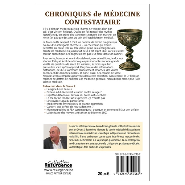 Chroniques de médecine contestataire - Je pense librement donc je soigne mieux Tome 2