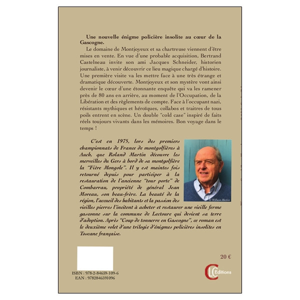 Coups de Jarnac en Armagnac - Le mystère de Montjoyeux