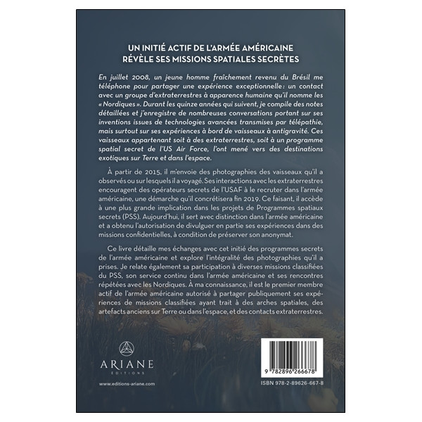 Divulgations d'un initié de l'armée américaine Tome 1 - Arches spatiales - Cités intraterrestres - Contacts E.T.