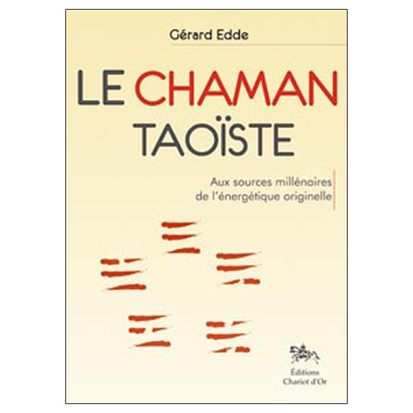 Le Chaman taoïste
