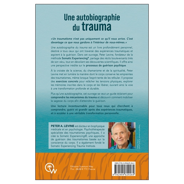 Une autobiographie du trauma - Mon histoire traumatique est aussi la vôtre