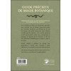 Guide précieux de magie botanique - Découvrez les usages pour la magie, la santé et la cuisine de plus de 45 plantes