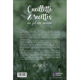 Cueillette & recettes au fil des saisons - Cuisine botanique, soins naturels et créations inspirées de la nature