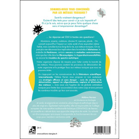 C'est quoi, les métaux toxiques ?  Comment s'en protéger et les éliminer naturellement ?