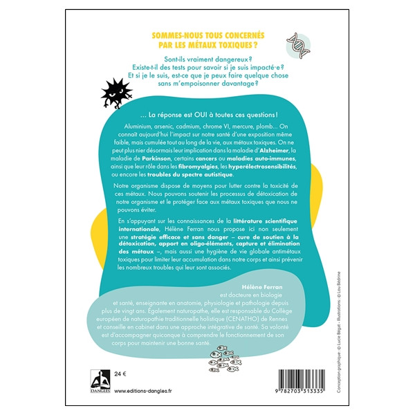 C'est quoi, les métaux toxiques ?  Comment s'en protéger et les éliminer naturellement ?