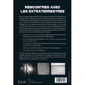 Rencontres avec les extraterrestres - Foo-fighters, Roswell, Men in Black, abductions..., enquête sur 12 dossiers exceptionnels