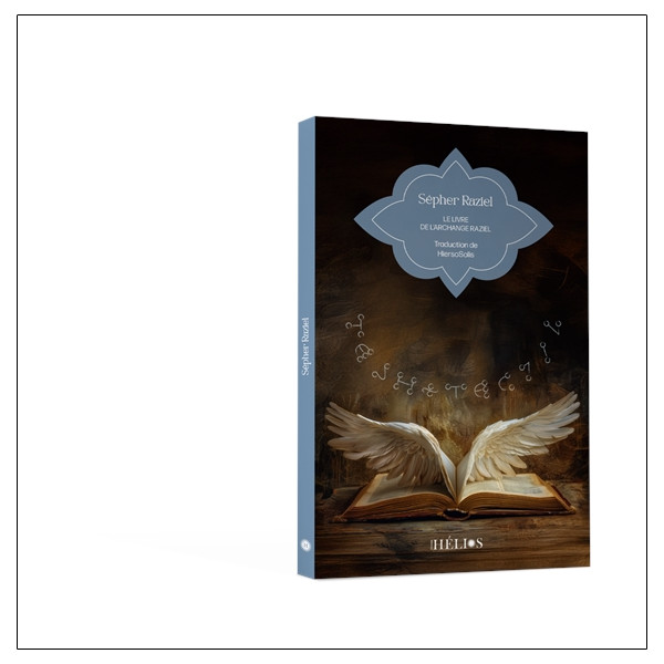 Sepher Raziel - Le livre de larchange Raziel