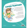 Les miracles du corps humain - 44 explications pour mieux connaître le corps humain