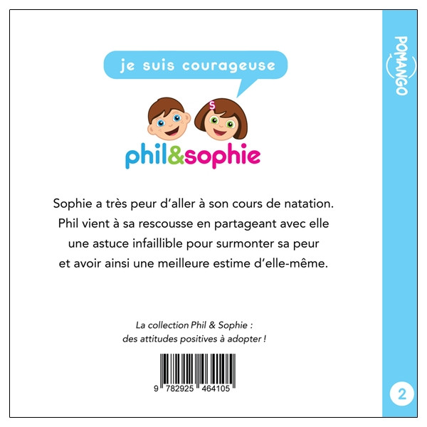 Phil&Sophie - Je suis courageuse Tome 2
