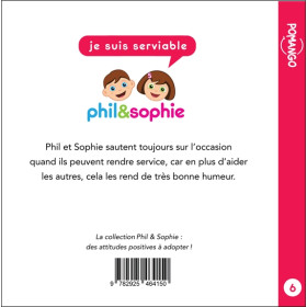Phil&Sophie - Je suis serviable Tome 6