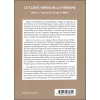 Le client, héros de la thérapie - Pratique de la thérapie orientée par le client et guidée par les résultats