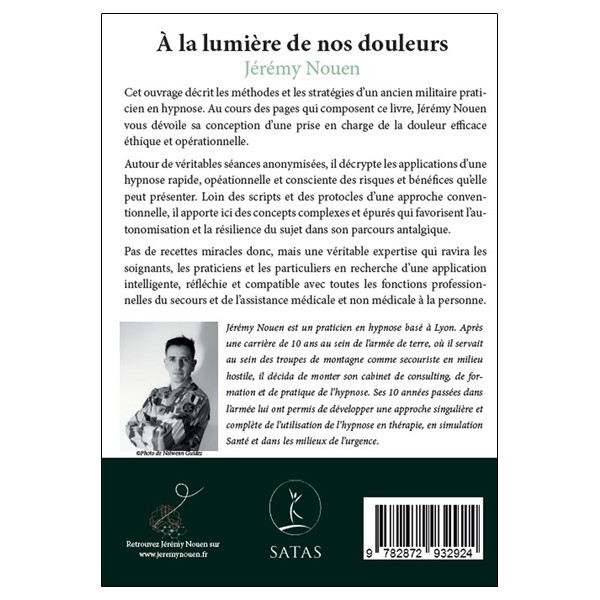A la lumière de nos douleurs - Traité sur l'hypnose fondamentale en accompagnement des sujets algiques, de l'urgence au cabinet 