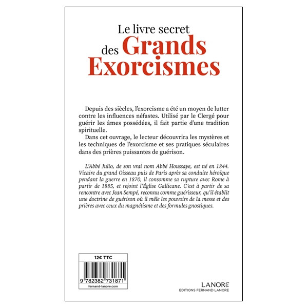 Le livre secret des Grands exorcismes Tome 2 - Ses formules et ses applications