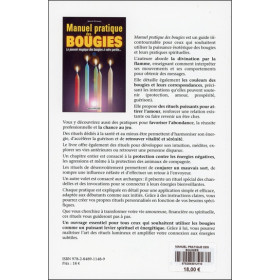 Manuel pratique des bougies - Le pouvoir magique des bougies à votre portée...