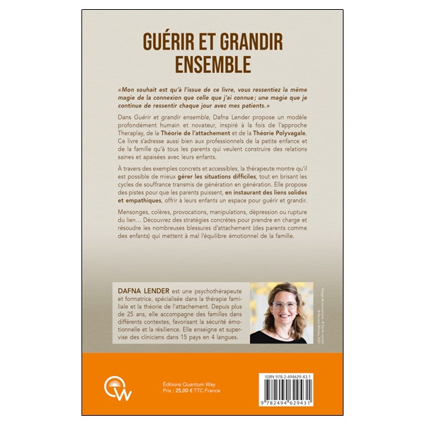 Guérir et grandir ensemble - Une puissante thérapie parents-enfants - Restaurer la confiance et l'harmonie familiale