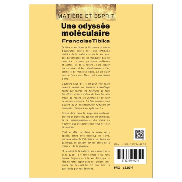 Matière et Esprit - Une odyssée moléculaire