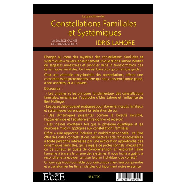 Le grand livre des Constellations Familiales & Systémiques - La sagesse cachée des liens invisibles