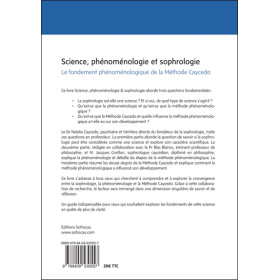 Science, phénoménologie et sophrologie - Le fondement phénoménologique de la Méthode Caycedo
