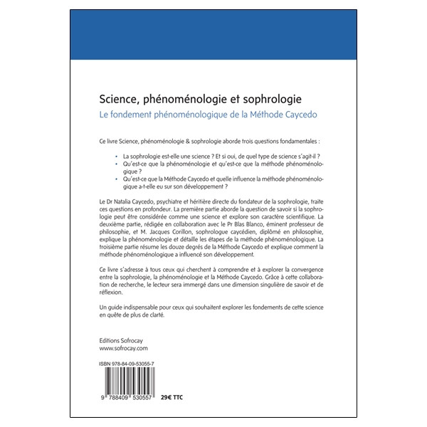 Science, phénoménologie et sophrologie - Le fondement phénoménologique de la Méthode Caycedo