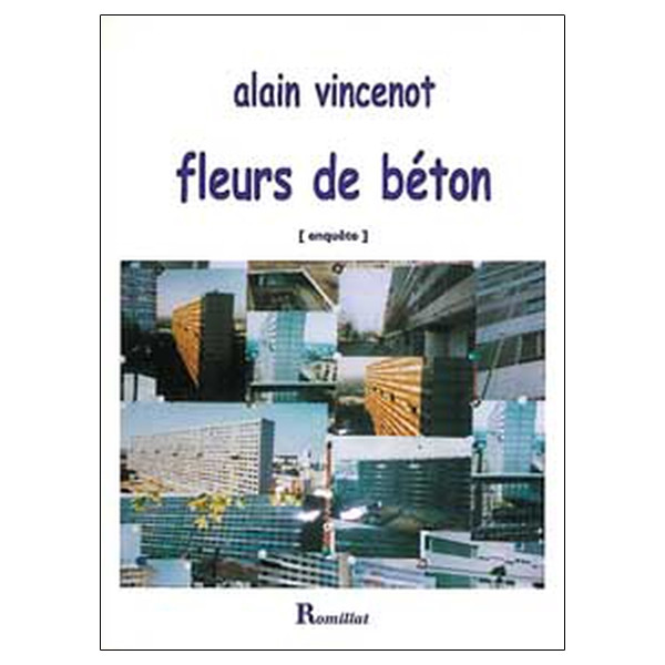 Fleurs de béton (enquête)