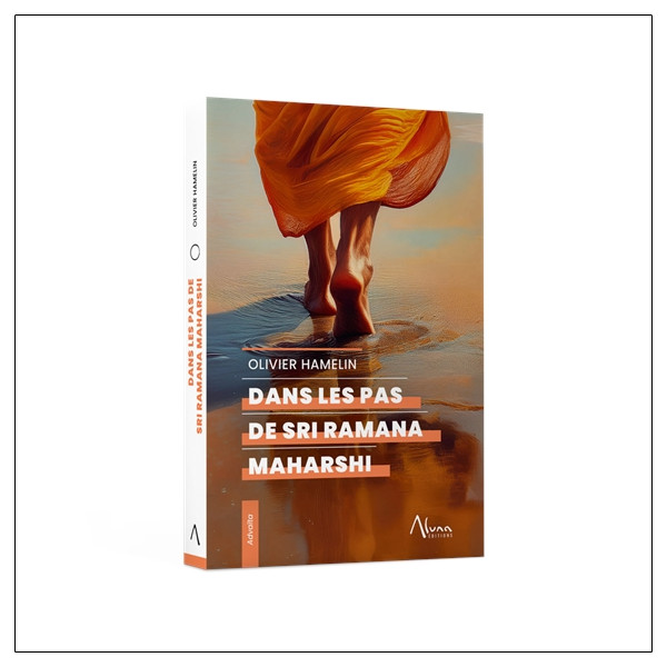 Dans les pas de Sri Ramana Maharshi