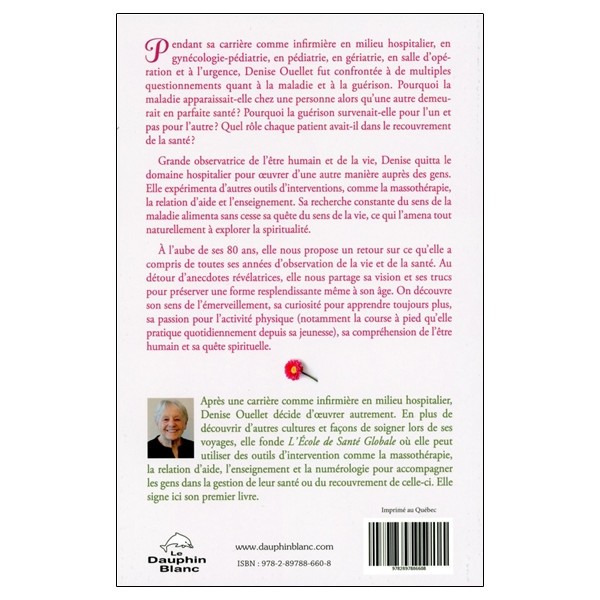 Ce que la santé m'a appris - Parcours initiatique d'une infirmière en quête de sens