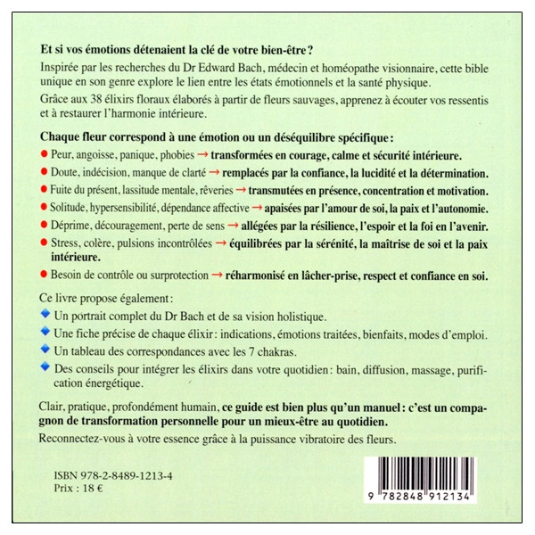La Bible des Fleurs du Dr. Bach - Le pouvoir guérisseur des élixirs floraux