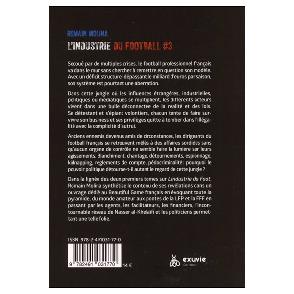 L'industrie du Foot ＃3 - Grosses magouilles entre ennemis - De la LFP à la FFF en passant par les clubs