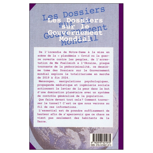 Les Dossiers sur le Gouvernement Mondial Tome 2 - Mensonges - Manipulations
