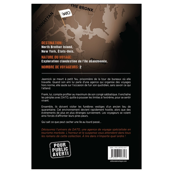 Destination extrême - North Brother : l'île abandonnée